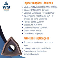 Inserto WNMG 080408 MSL OP1315 Wg - 10 Pçs